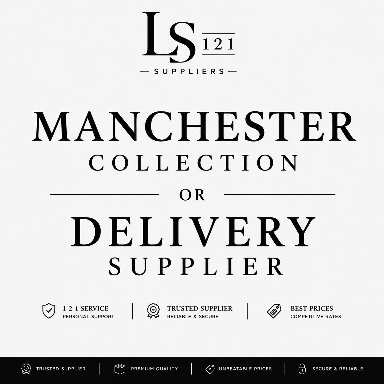 Manchester Collection/ Delivery Supplier